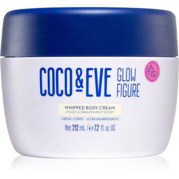 Coco & Eve Glow Figure Whipped Body Cream подхранващ крем за тяло с аромат Lychee & Dragon Fruit 212 мл.