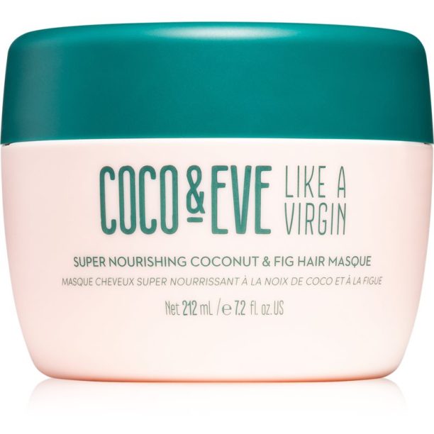 Coco & Eve Like A Virgin Super Nourishing Coconut & Fig Hair Masque дълбоко подхранваща маска за блясък и мекота на косата 212 мл. на ниска цена