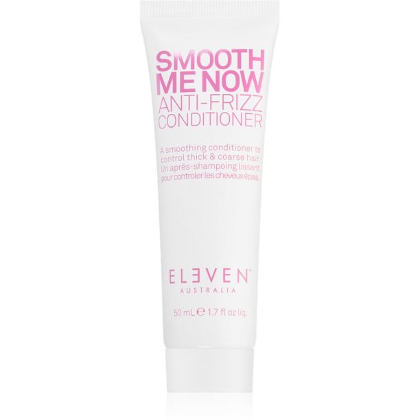 Eleven Australia Smooth Me Now Anti-Frizz Conditioner балсам за изглаждане и укротяване на хвърчаща и непокорна коса 50 мл.