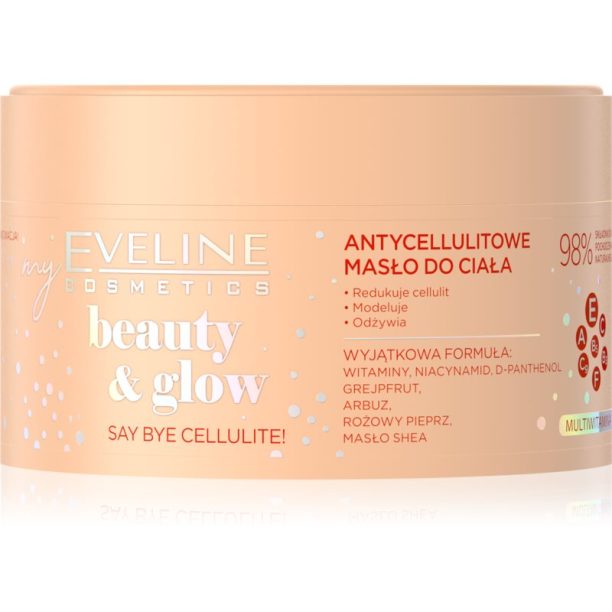 Eveline Cosmetics Beauty & Glow Say Bye Cellulite! подсилващо масло за тяло против целулит 200 мл. на ниска цена